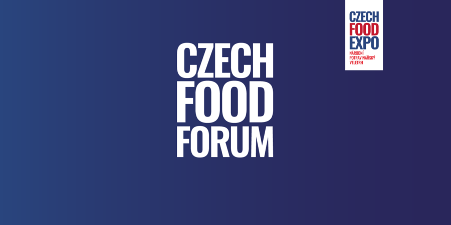 CZECH FOOD FORUM 2024 jako odborná diskuse o budoucnosti českého potravinářství